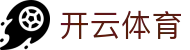 Kaiyun·开云（中国）官方网站·KAIYUN SPORTS